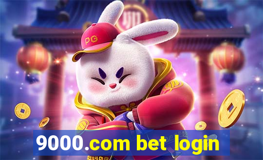 9000.com bet login